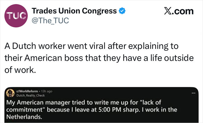 Screenshot of a tweet about a Dutch worker giving an annoyed American boss a reality check after logging off at 5PM. Screenshot of a tweet about a Dutch worker giving an annoyed American boss a reality check after logging off at 5PM.