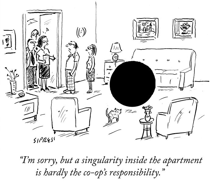 Black-and-white New Yorker cartoon by David Sipress showing a mysterious singularity in an apartment with people observing.