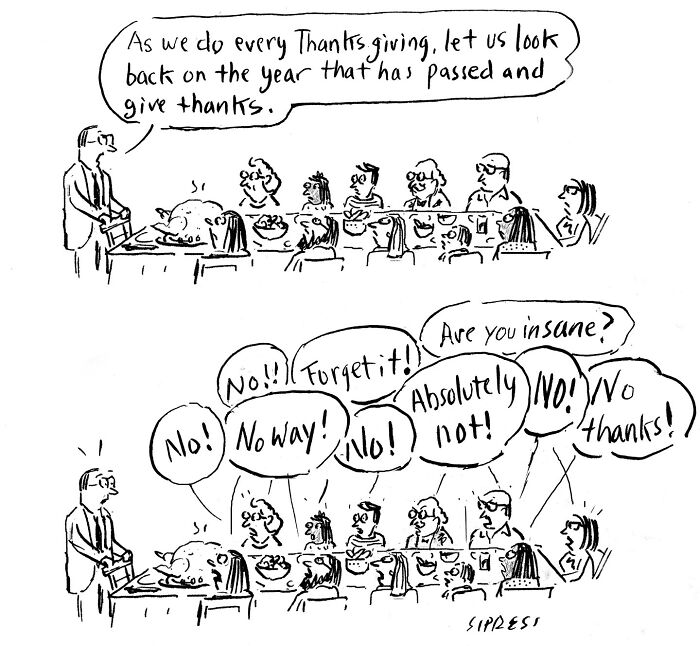 New Yorker cartoon by David Sipress showing a family at Thanksgiving with humorous disagreement around the table.