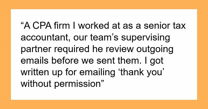 Online Thread Asked For The Dumbest Office Rules, And These 38 Answers Are A Corporate Nightmare