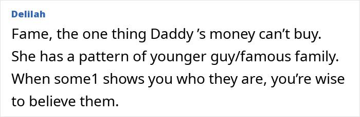 Comment by Delilah on social media discussing fame, family patterns, and trust related to Nicola Peltz's ex sister. Comment by Delilah on social media discussing fame, family patterns, and trust related to Nicola Peltz's ex sister.