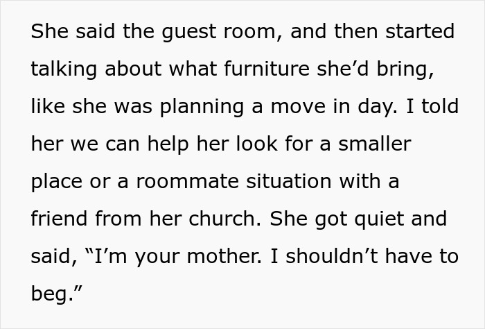 Text showing a son refusing his religious mom’s move-in request, highlighting guilt trips and biblical sermons. Text showing a son refusing his religious mom’s move-in request, highlighting guilt trips and biblical sermons.