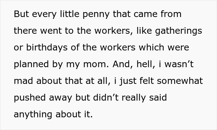 Text excerpt discussing mom's thoughtful spending on workers' gatherings, highlighting family and financial tension around inherited home. Text excerpt discussing mom's thoughtful spending on workers' gatherings, highlighting family and financial tension around inherited home.