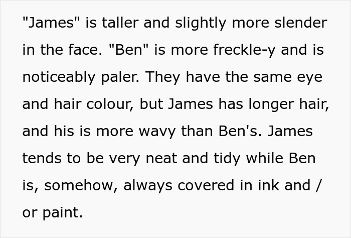 Parent refuses to make their twins less similar, highlighting challenges in distinguishing them at school.