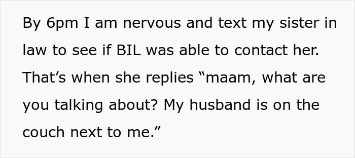 Text message revealing husband told wife about camping trip with bro, but bro was actually home on the couch. Text message revealing husband told wife about camping trip with bro, but bro was actually home on the couch.