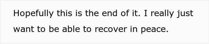 Text image showing the quote about wanting to recover in peace during surgery recovery.