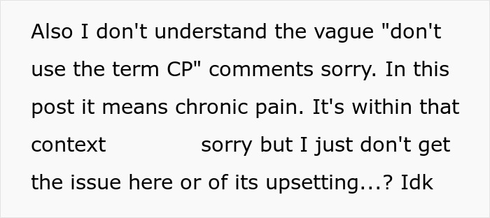 Text discussing misunderstanding of the term CP referring to chronic pain, questioning the confusion or upset about it.