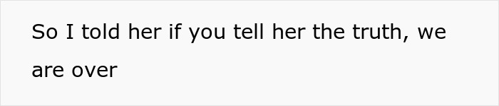Text reading So I told her if you tell her the truth, we are over, related to guy refuses to embarrass roommate by telling her he can hear her moan. Text reading So I told her if you tell her the truth, we are over, related to guy refuses to embarrass roommate by telling her he can hear her moan.