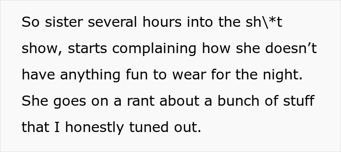 Text excerpt about a sister complaining about having nothing fun to wear during a family event. Text excerpt about a sister complaining about having nothing fun to wear during a family event.
