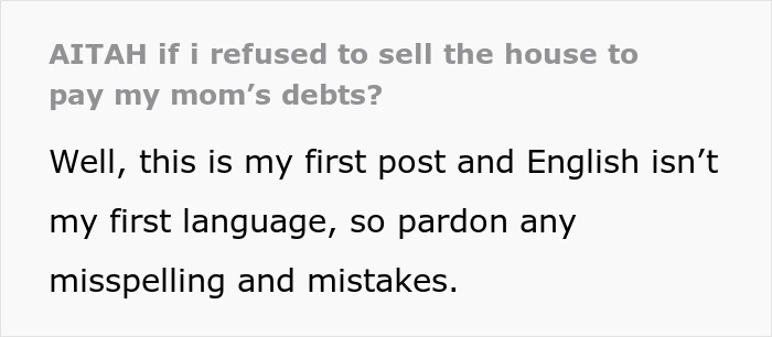 Text post asking if refusing to sell inherited home to pay mom’s $37K debt makes someone wrong or selfish.