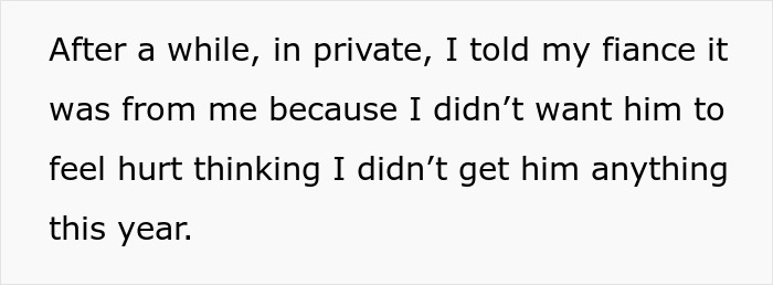 Text excerpt about telling fiancé a gift was from oneself to avoid hurt feelings, highlighting emotional family dynamics. Text excerpt about telling fiancé a gift was from oneself to avoid hurt feelings, highlighting emotional family dynamics.
