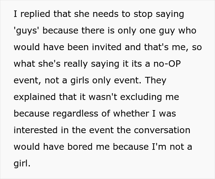 Text excerpt discussing a guy feeling excluded from a girls-only event, reflecting on immaturity and need to grow up. Text excerpt discussing a guy feeling excluded from a girls-only event, reflecting on immaturity and need to grow up.