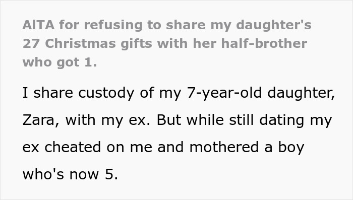Text discussing a dad sharing custody of daughter who got 27 Christmas presents, while half-brother received only one gift.