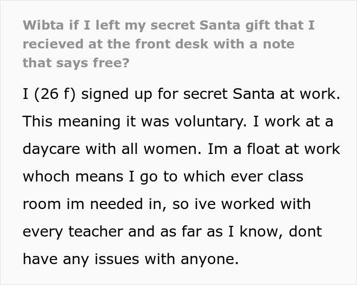 Daycare worker shares experience with secret Santa gift, suspecting passive-aggressive coworker, before the truth is revealed.