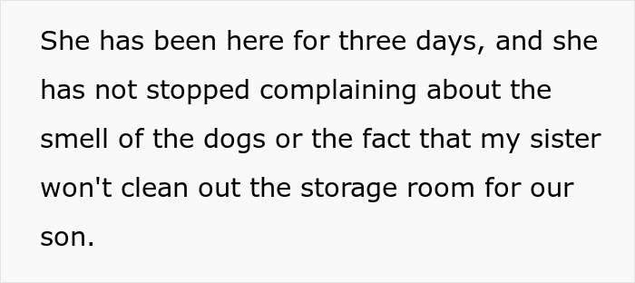 Woman keeps complaining about SIL while staying at her house for free, hubby growing increasingly annoyed by her behavior.