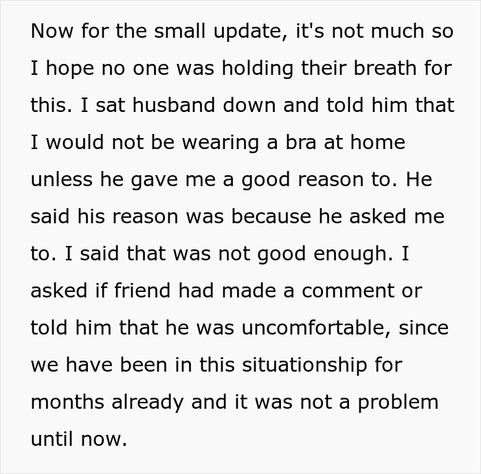 Text excerpt about woman not wearing a bra at home and husband suddenly feeling bothered by it.