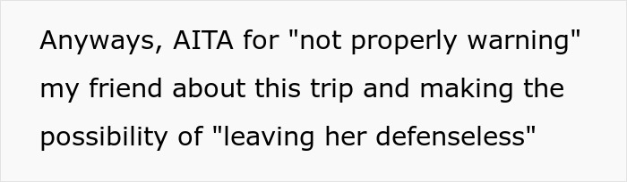 Woman mad at friend for taking her on walking trip without warning knowing she&rsquo;s diabetic, feeling unprepared and upset.