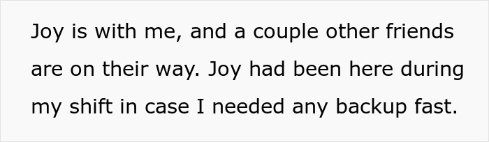Text on a white background reading about Joy being present during a shift to provide backup when needed.