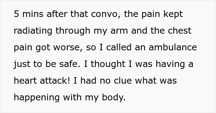 Pain radiating through arm and chest worsened, so I called an ambulance myself to be safe.