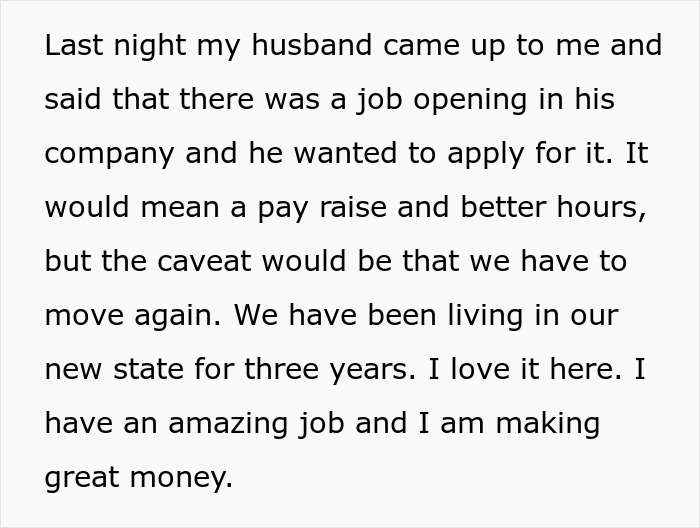 Text excerpt from a woman refusing to move again after decades relocating for husband’s career, explaining her reasons. Text excerpt from a woman refusing to move again after decades relocating for husband’s career, explaining her reasons.