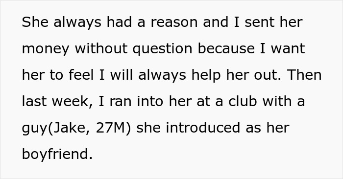 Rich man discovers he&rsquo;s quietly supporting sister&rsquo;s jobless boyfriend and decides to stop the financial help.