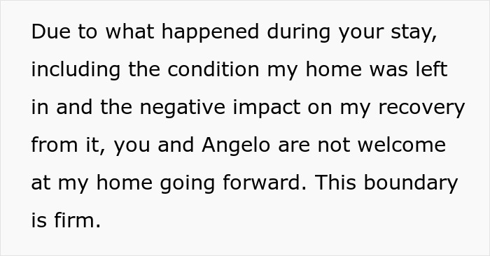 Message showing a woman setting boundaries after a friend stayed during surgery recovery, causing a filthy house and car driven 1,100 miles.