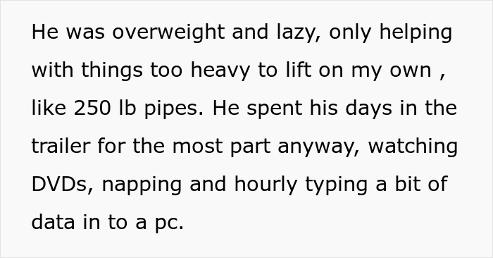 Text excerpt describing a lazy, overweight coworker who avoids heavy lifting and mostly watches DVDs and naps at work.