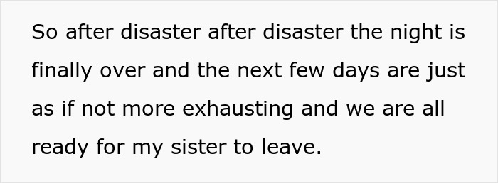 Text on a white background reads a personal message about exhaustion and waiting for the sister to leave after disaster-filled nights.