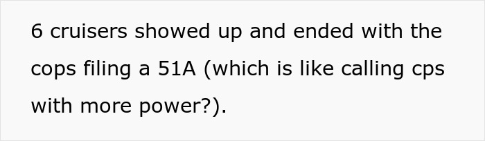 Text on a white background discussing police filing a 51A report related to CPS involvement after a mom’s neglect of her 2-year-old.