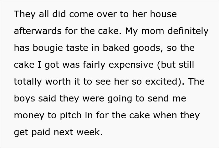 Sister takes mom out for dinner after brothers too broke to pitch in for mom’s birthday gift. Sister takes mom out for dinner after brothers too broke to pitch in for mom’s birthday gift.