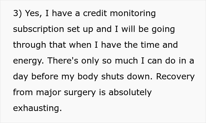 Text discussing credit monitoring subscription and exhaustion during recovery from major surgery.