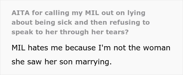 Text discussing MIL lying about being sick and the impact on ruining family relationships and trust within in-laws. Text discussing MIL lying about being sick and the impact on ruining family relationships and trust within in-laws.
