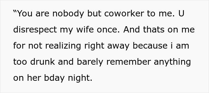 Text from a message showing a man setting boundaries with a female colleague about respect in their work relationship.