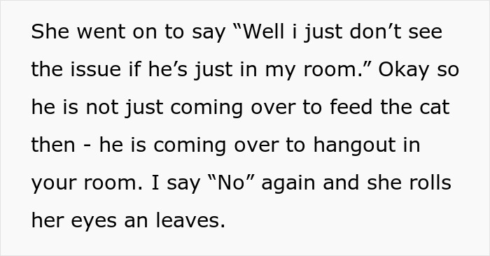 Text excerpt showing a conversation about a roommate and boyfriend hanging out in a room causing vacation drama. Text excerpt showing a conversation about a roommate and boyfriend hanging out in a room causing vacation drama.