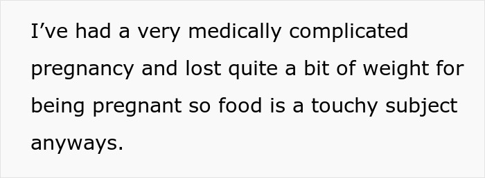 Text excerpt discussing a medically complicated pregnancy affecting food preferences and weight loss during pregnancy. Text excerpt discussing a medically complicated pregnancy affecting food preferences and weight loss during pregnancy.