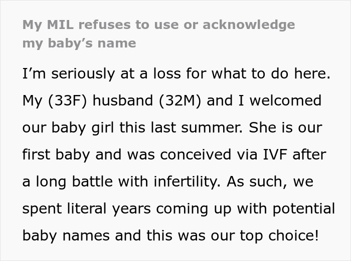 Mil refuses to use or acknowledge baby name, causing family tension after long infertility battle and IVF pregnancy.