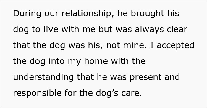Text describing a woman explaining she took in her ex&rsquo;s dog but he remained responsible for the dog&rsquo;s care.