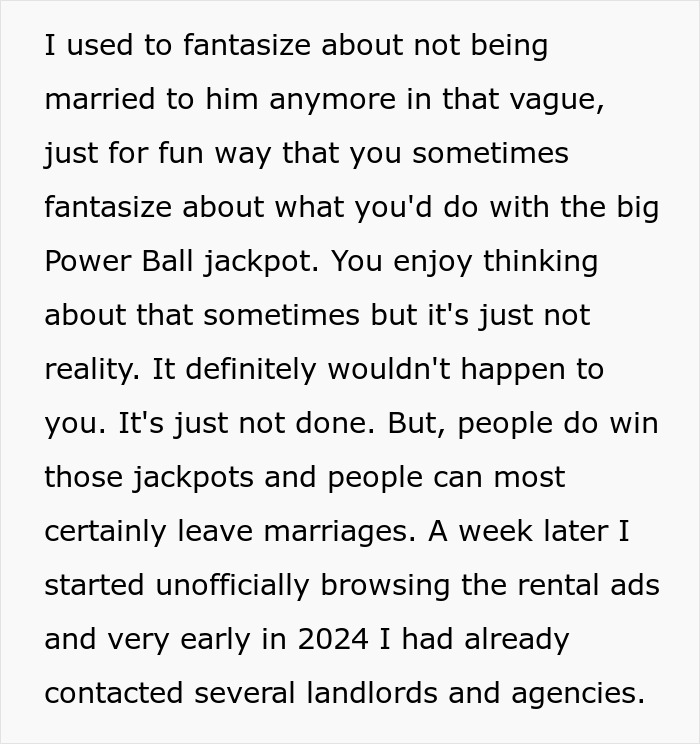 Text about a wife deciding to live life like her husband, causing him to be left fuming and frustrated.