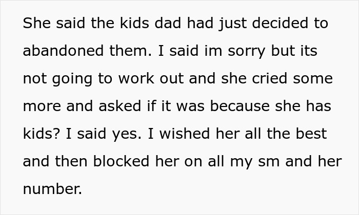Text excerpt about a man ending a relationship after learning his girlfriend has kids, questioning his decision. Text excerpt about a man ending a relationship after learning his girlfriend has kids, questioning his decision.