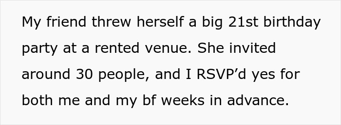 Text about a birthday host deciding her bestie&rsquo;s boyfriend doesn&rsquo;t fit the party vibe and causing drama.