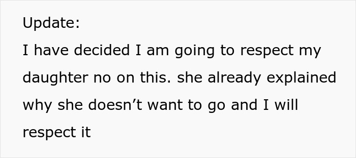 Screenshot of update text about a parent deciding to respect daughter's no and not make daughter attend birthday. Screenshot of update text about a parent deciding to respect daughter's no and not make daughter attend birthday.