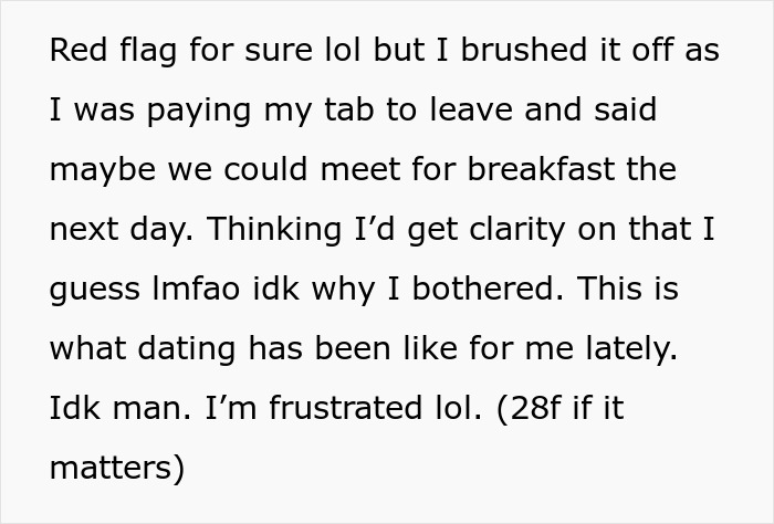 Text message describing frustration in a strange guy relationship bar experience involving red flags and unclear intentions. Text message describing frustration in a strange guy relationship bar experience involving red flags and unclear intentions.