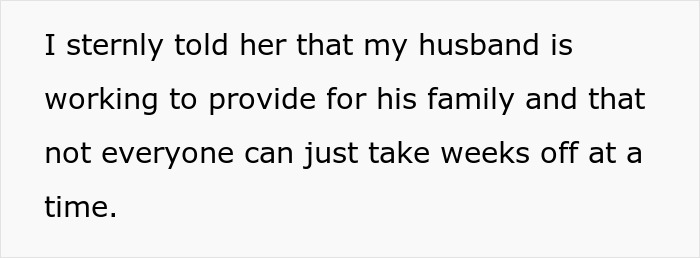 Text showing a woman sternly defending her husband while addressing accusations about his work ethic.