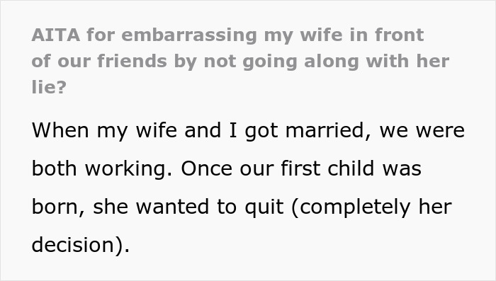 Forum screenshot about guy embarrasses wife by not going along with her lie, excerpt about marriage and quitting work Forum screenshot about guy embarrasses wife by not going along with her lie, excerpt about marriage and quitting work
