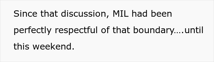 Text excerpt discussing a situation where a MIL respect boundary until a recent weekend involving mil refuse baby name.