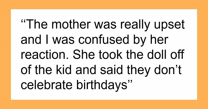 Drama Ensues When A Babysitter Got A Child A Birthday Gift In A “No Birthday” Family