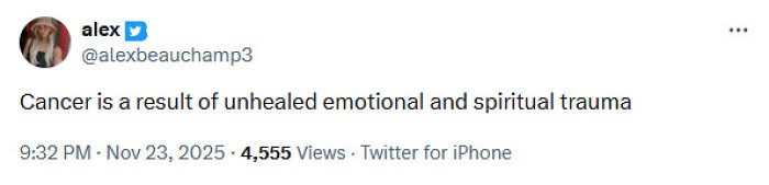 A Twitter post spreading false medical knowledge claiming cancer results from emotional and spiritual trauma.