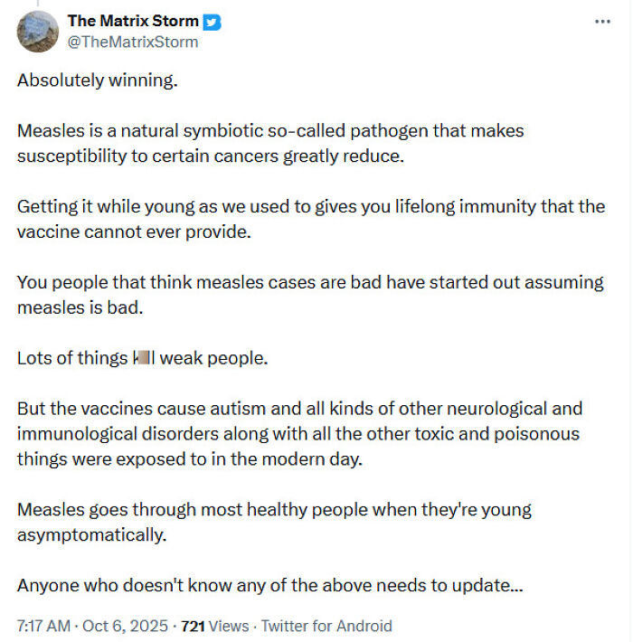 Screenshot of a Twitter post spreading false medical knowledge about measles and vaccines, illustrating medical misinformation.