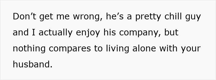 Text image showing a statement about enjoying a husband's company but preferring to live alone without relatives.