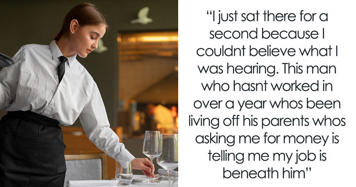 “Am I The Jerk For Cutting Off My Broke Best Friend After He Said My Job Was Beneath Him?”